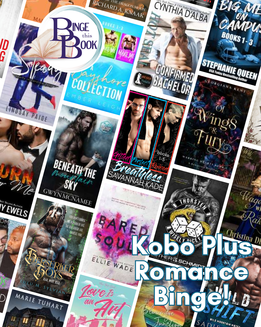 multiple covers of romance novels featured in the event. Words: Kobo Plus Romance Binge and Binge This Book Logo