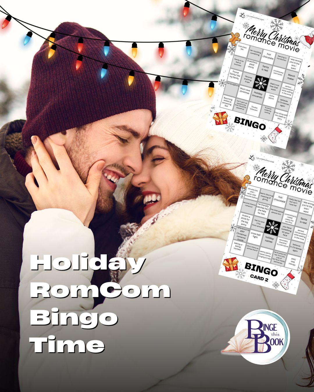 romantic couple smiling into each other's face. They are wearing witer outdoor gear and are in the snow. Two Bingo cards are super-imposed over the image