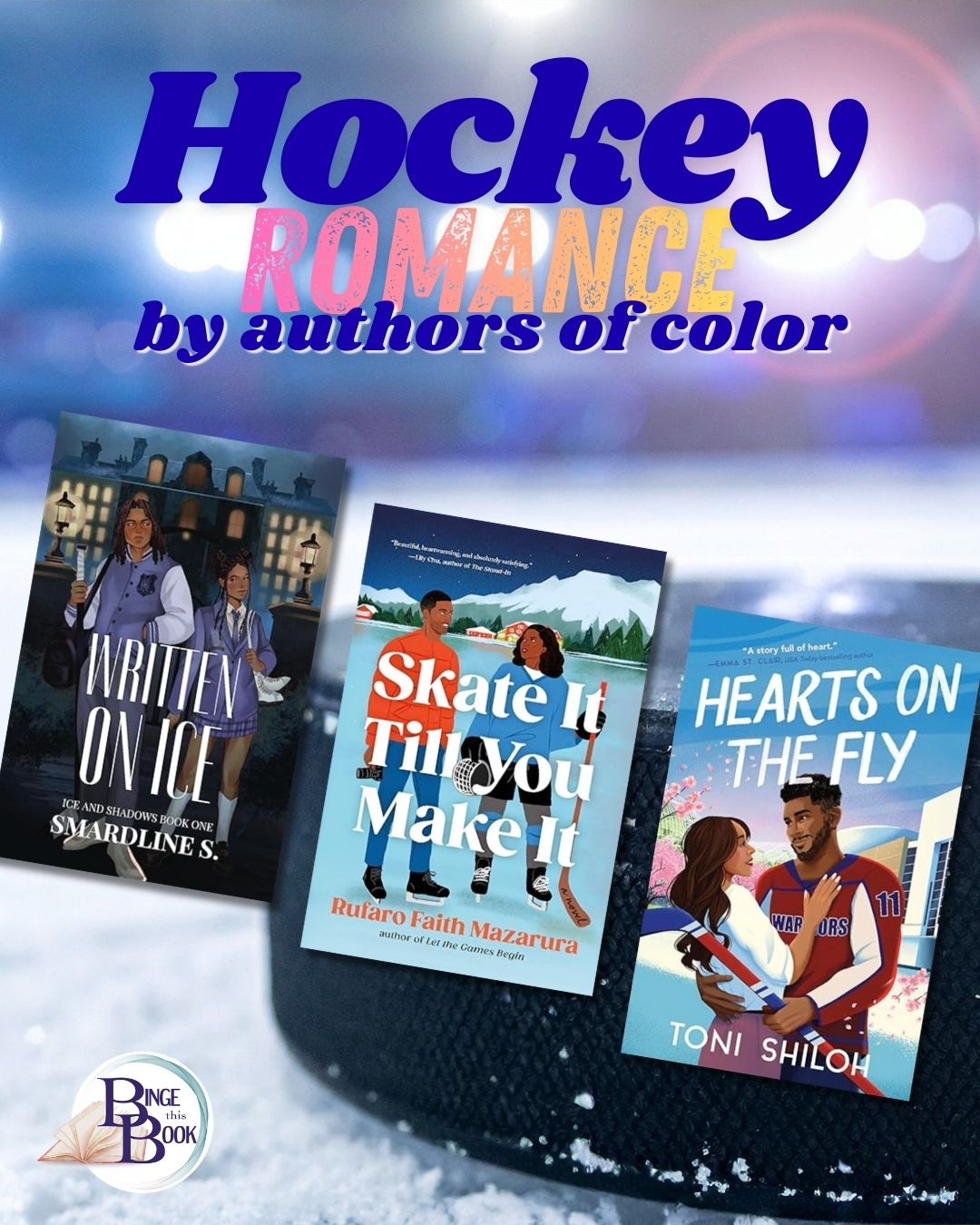 skating romance author of color Hockey Romance by authors of color three hockey romance book covers super imposed over an out of focus hockey puck